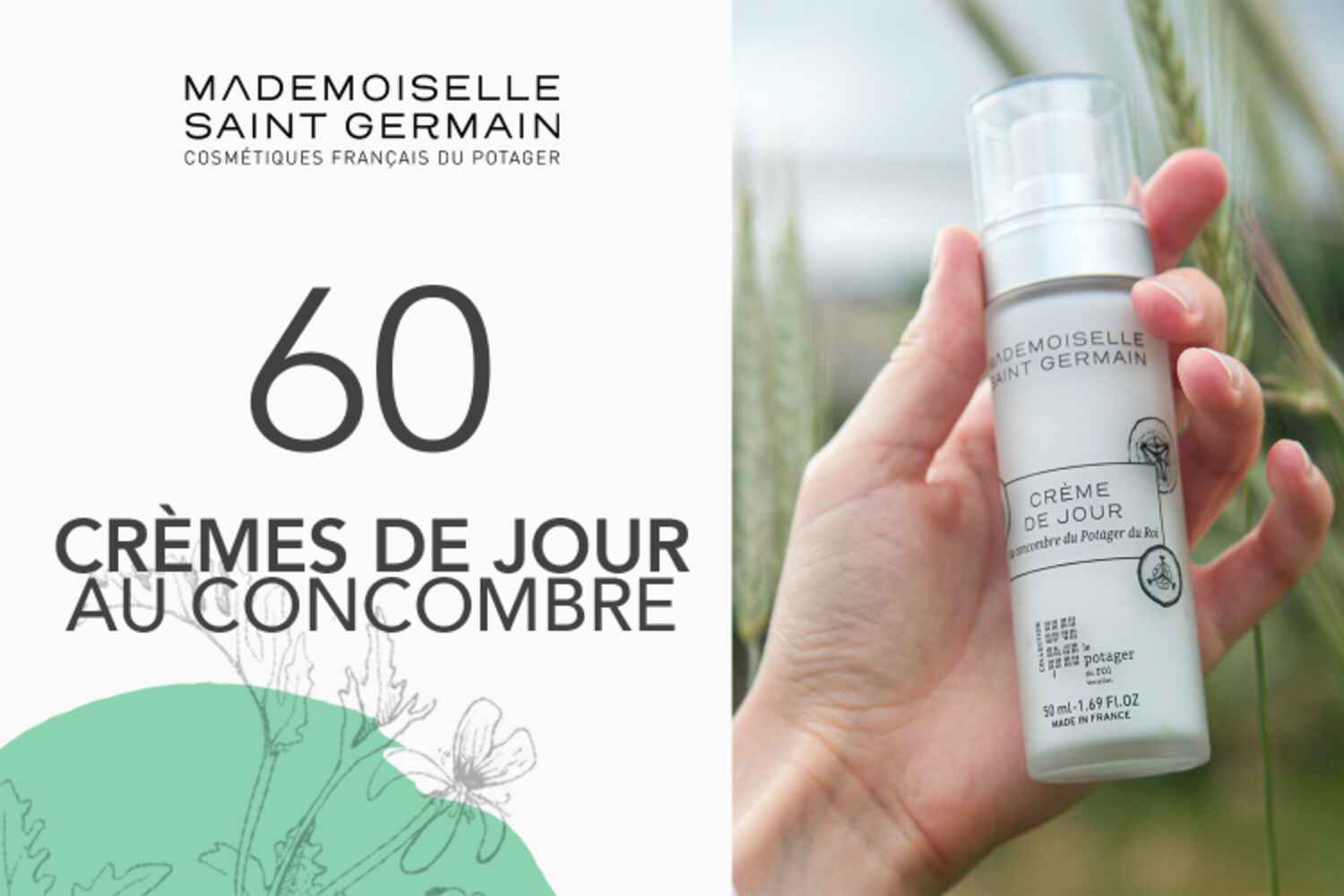 60 La crème de jour au concombre blanc de Mademoiselle Saint Germain à tester