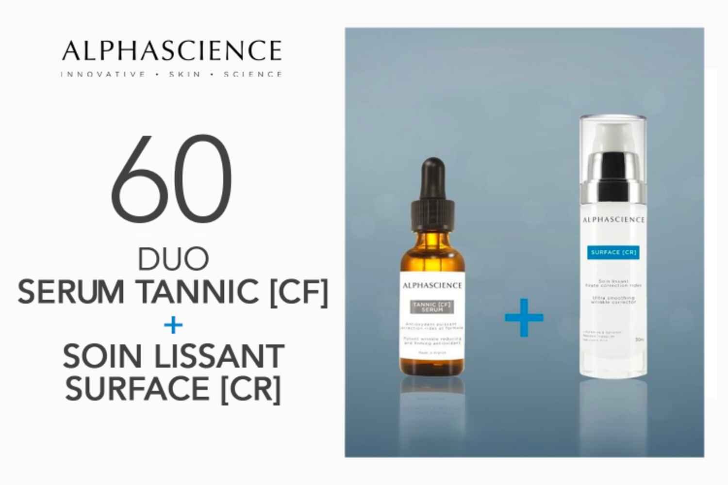 DUO TANNIC [CF] SERUM    SURFACE [CR] d'ALPHASCIENCE à tester