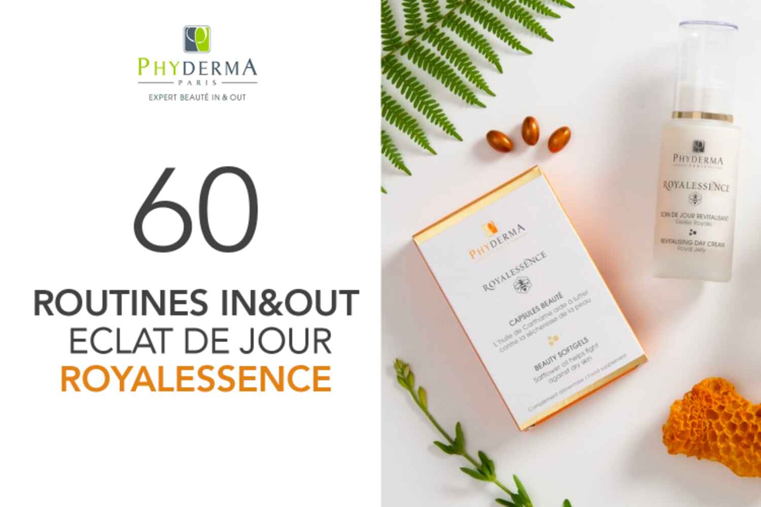 60 Routines In&Out Éclat Anti-Pollution Royalessence de Phyderma à tester