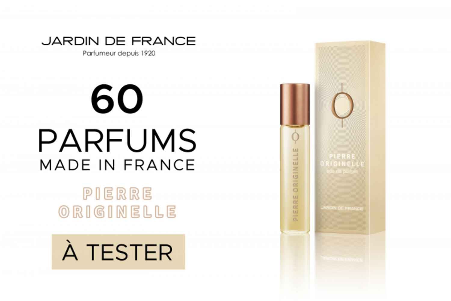 60 parfums Pierre Originelle de Jardin de France à tester