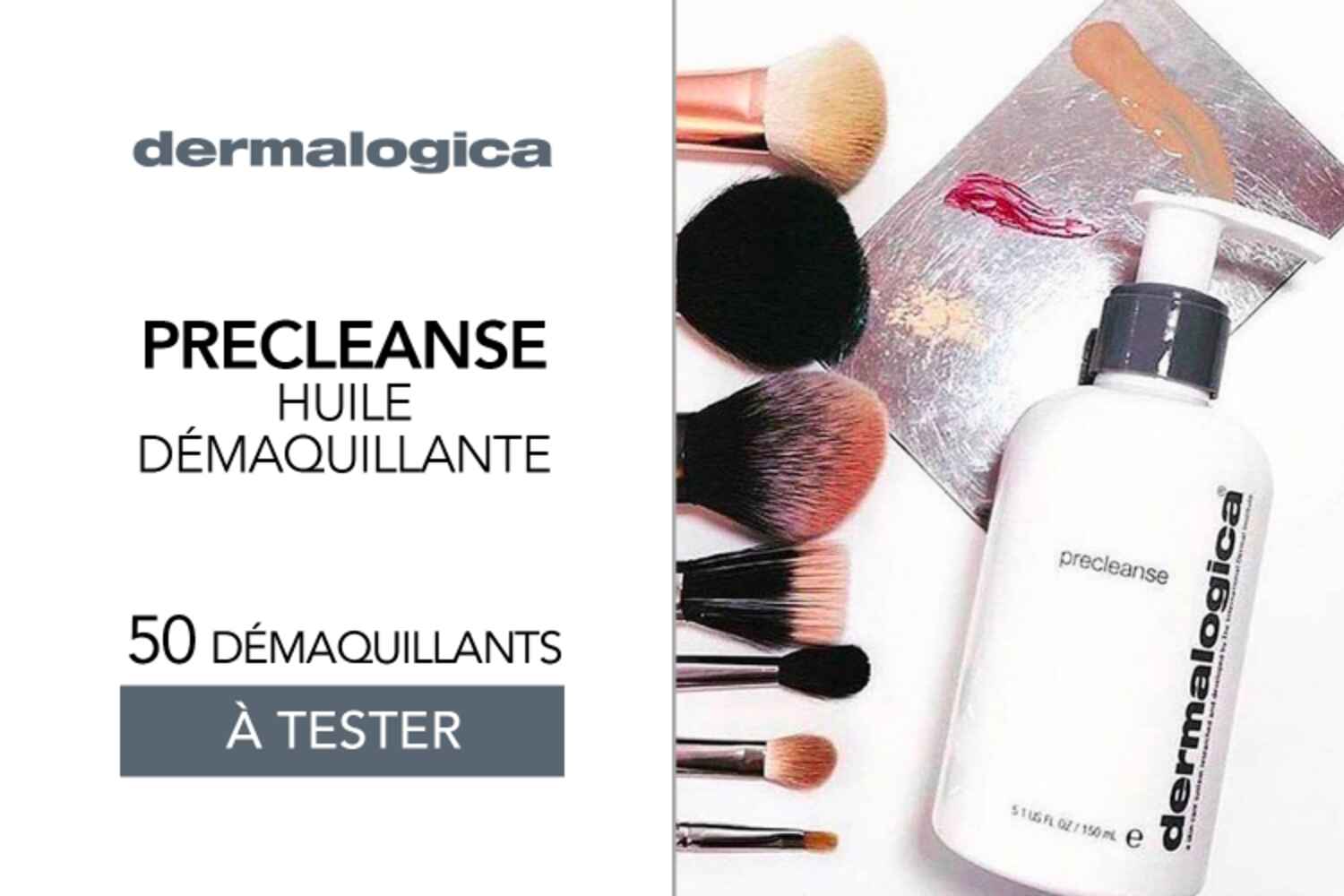 Huile démaquillante Precleanse de Dermalogica : 50 soins à tester !