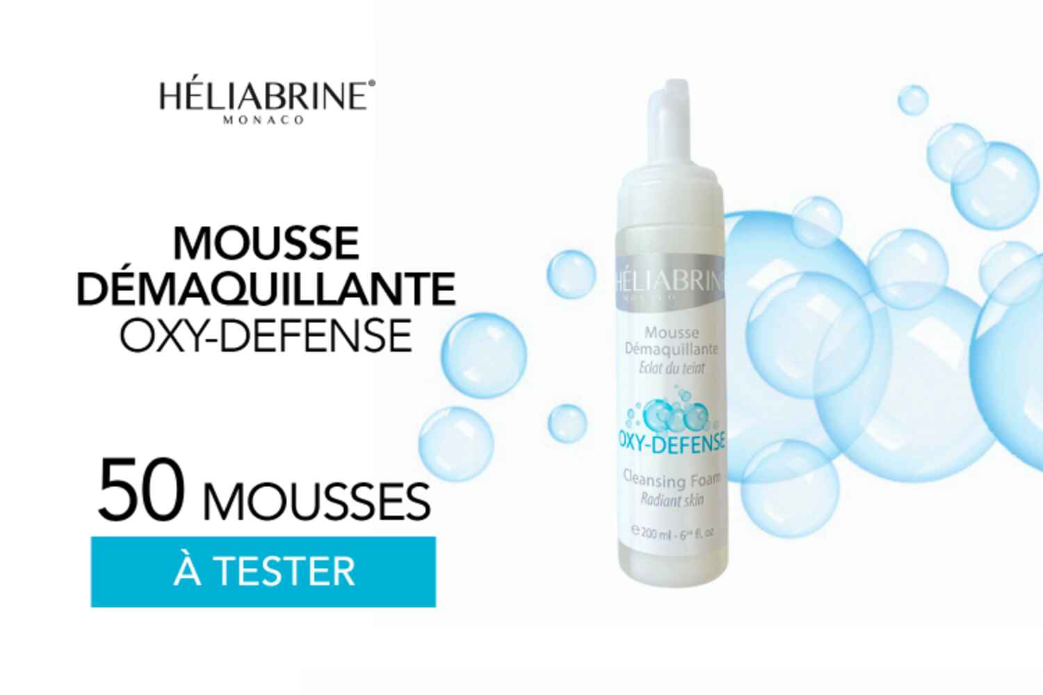 Mousse démaquillante Oxy-défense HELIABRINE® : 50 produits à tester !