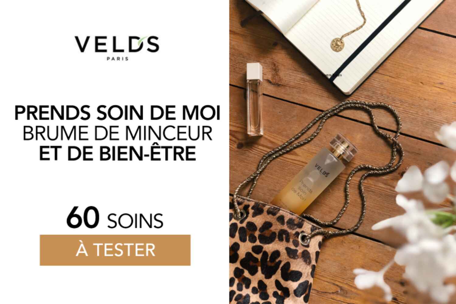 60 PRENDS SOIN DE MOI BRUME DE MINCEUR ET DE BIEN-ÊTRE