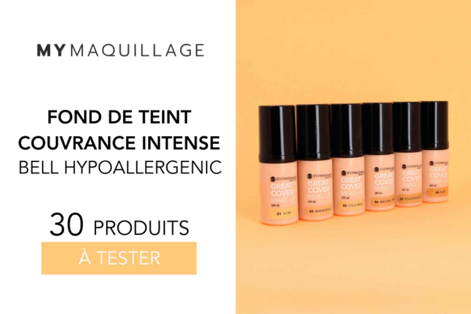 30 Fonds de Teint Couvrants Bell Hypoallergenic