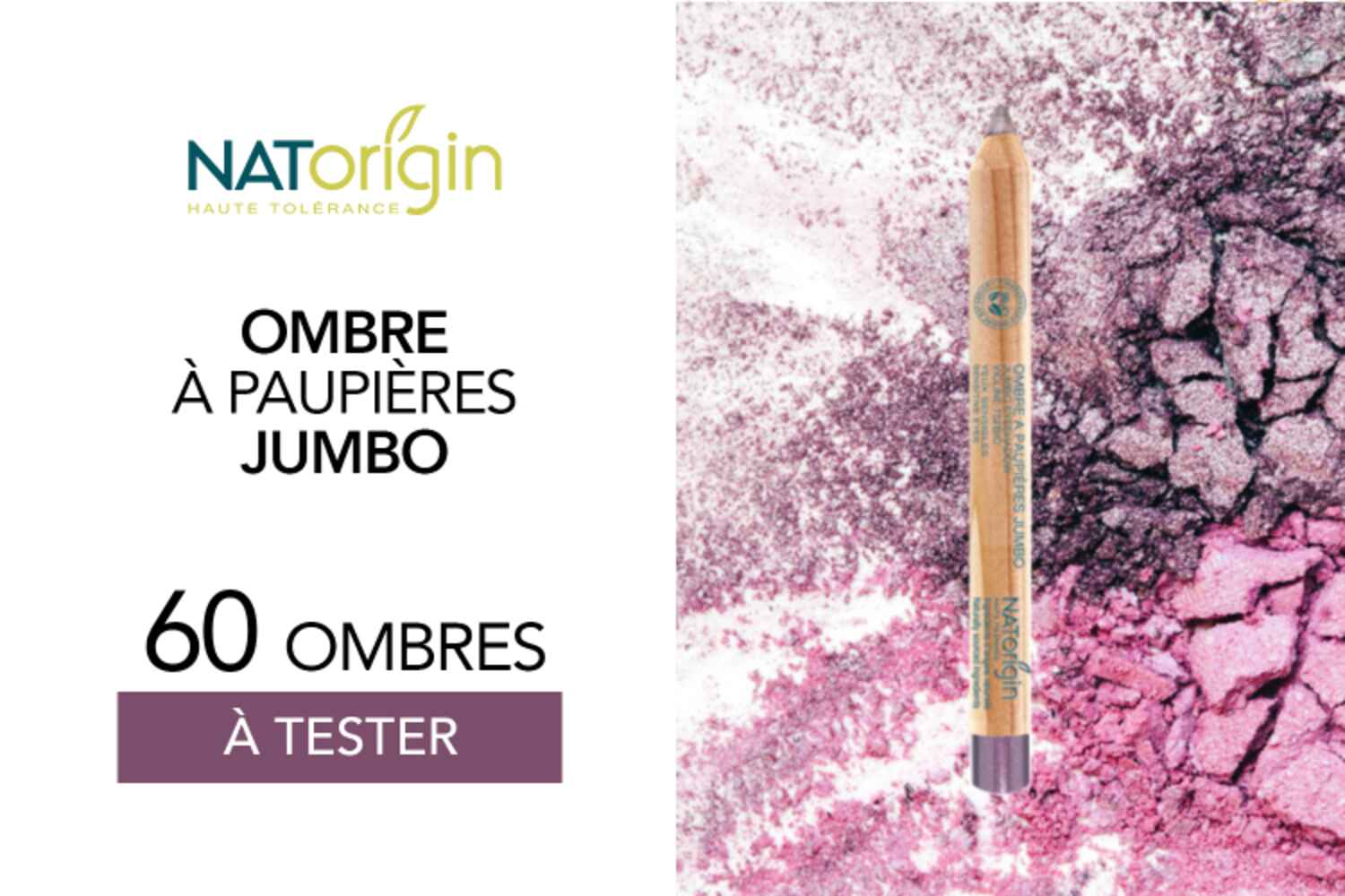 L'Ombre à Paupières Jumbo de NatOrigin : 60 Ombres à Paupières à tester !