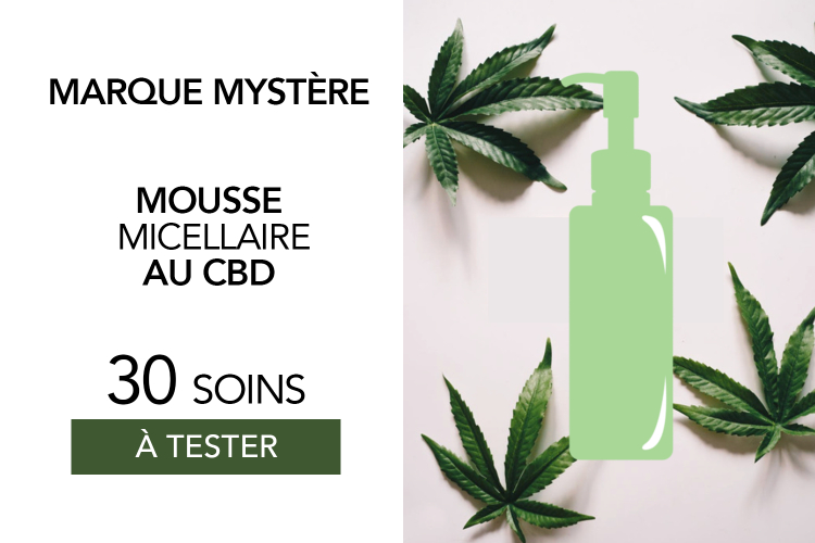 Mousse Micellaire au CBD d'une marque mystère : 30 produits à tester !