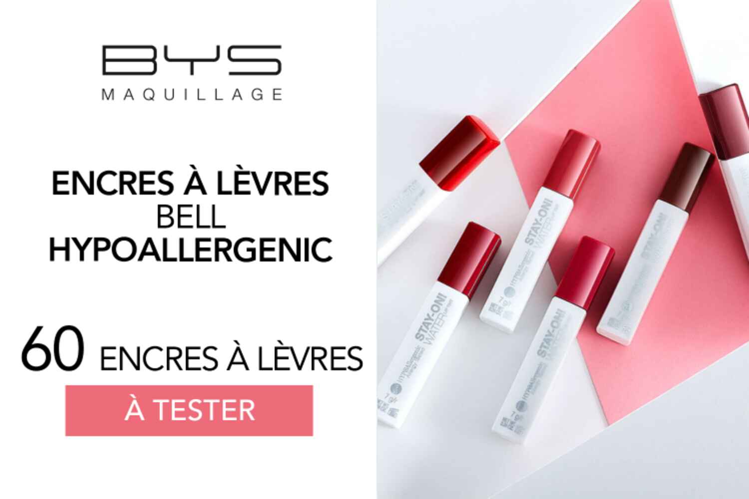 Encre à Lèvres BELL Hypoallergenic : 60 encres à tester !