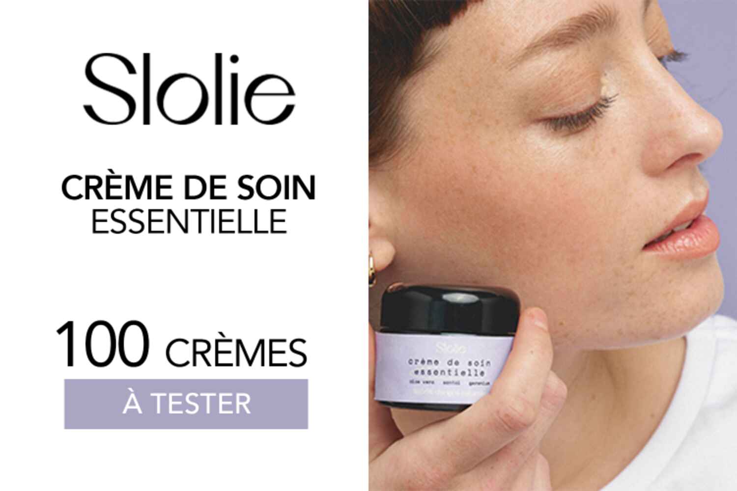 Crème de soin essentielle Slolie : 100 crèmes à tester !