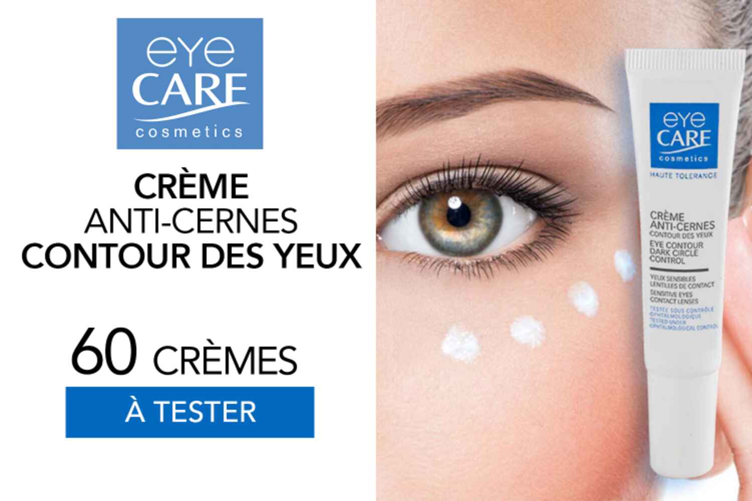 La Crème Anti-Cernes d'Eye Care : 60 crèmes à tester !