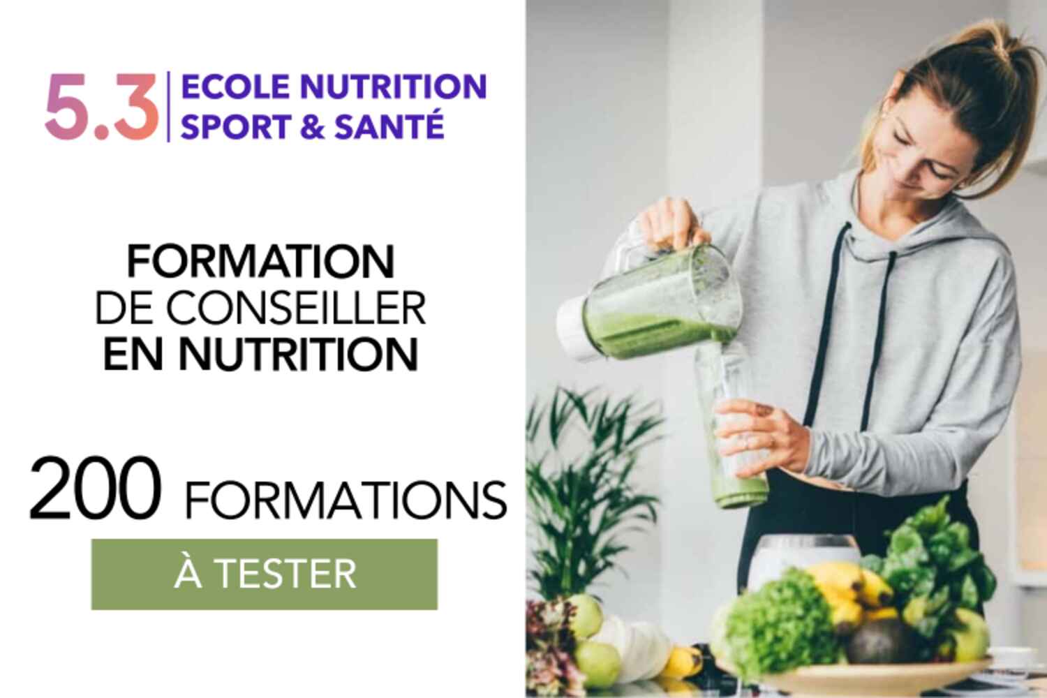 200 places limitées à la Formation de Conseiller en Nutrition Ecole 5.3 reconnue par l'Etat !
