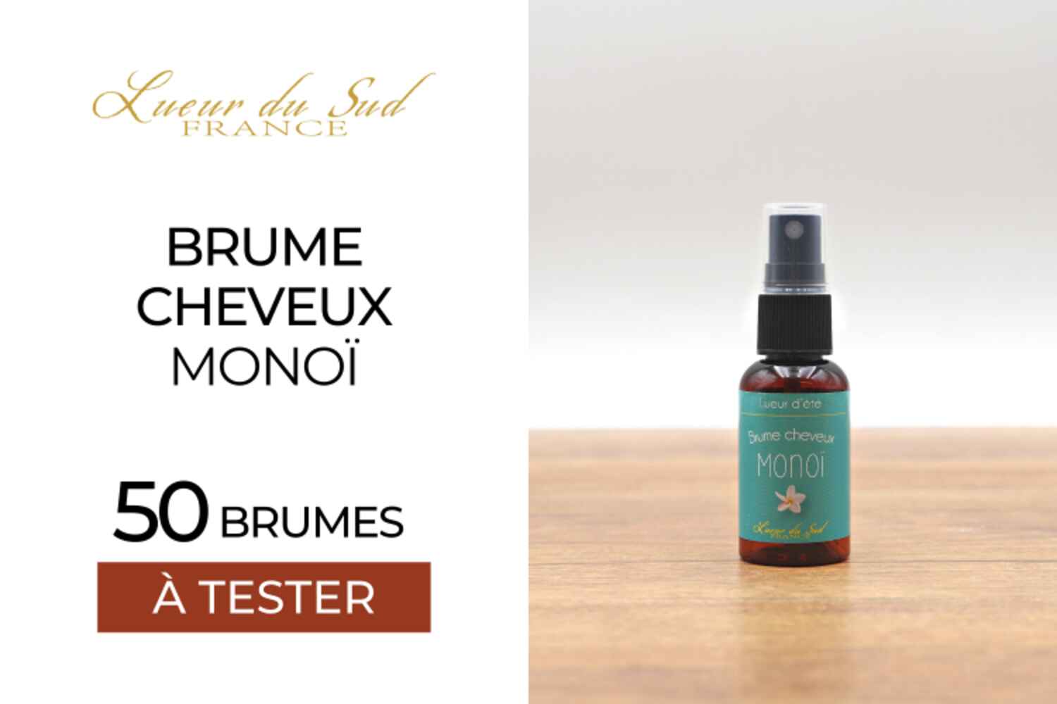 50 Brumes Cheveux Monoï