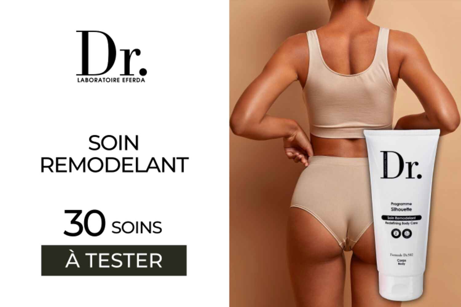 SOIN REMODELANT EFERDA : 30 SOINS À TESTER !