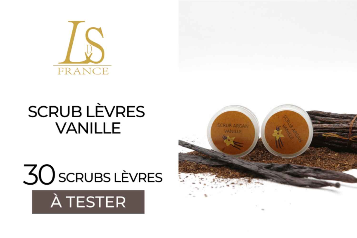 SCRUB LÈVRES VANILLE LUEUR DU SUD : 30 SOINS À TESTER !