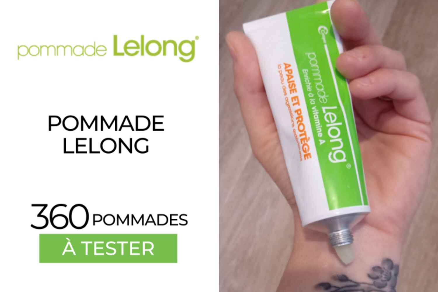 POMMADE LELONG : 360 Soins à tester !