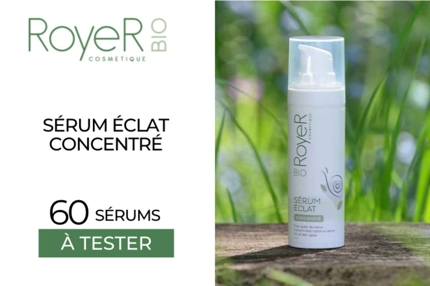 Sérum éclat concentré : 60 Sérums à tester !