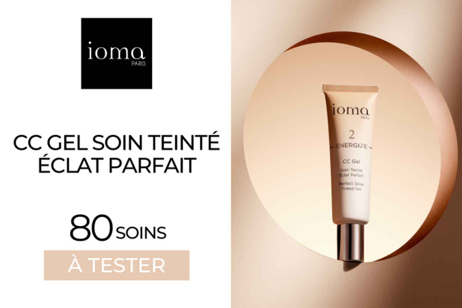 80 CC GEL Soin Teinté Eclat Parfait à tester !