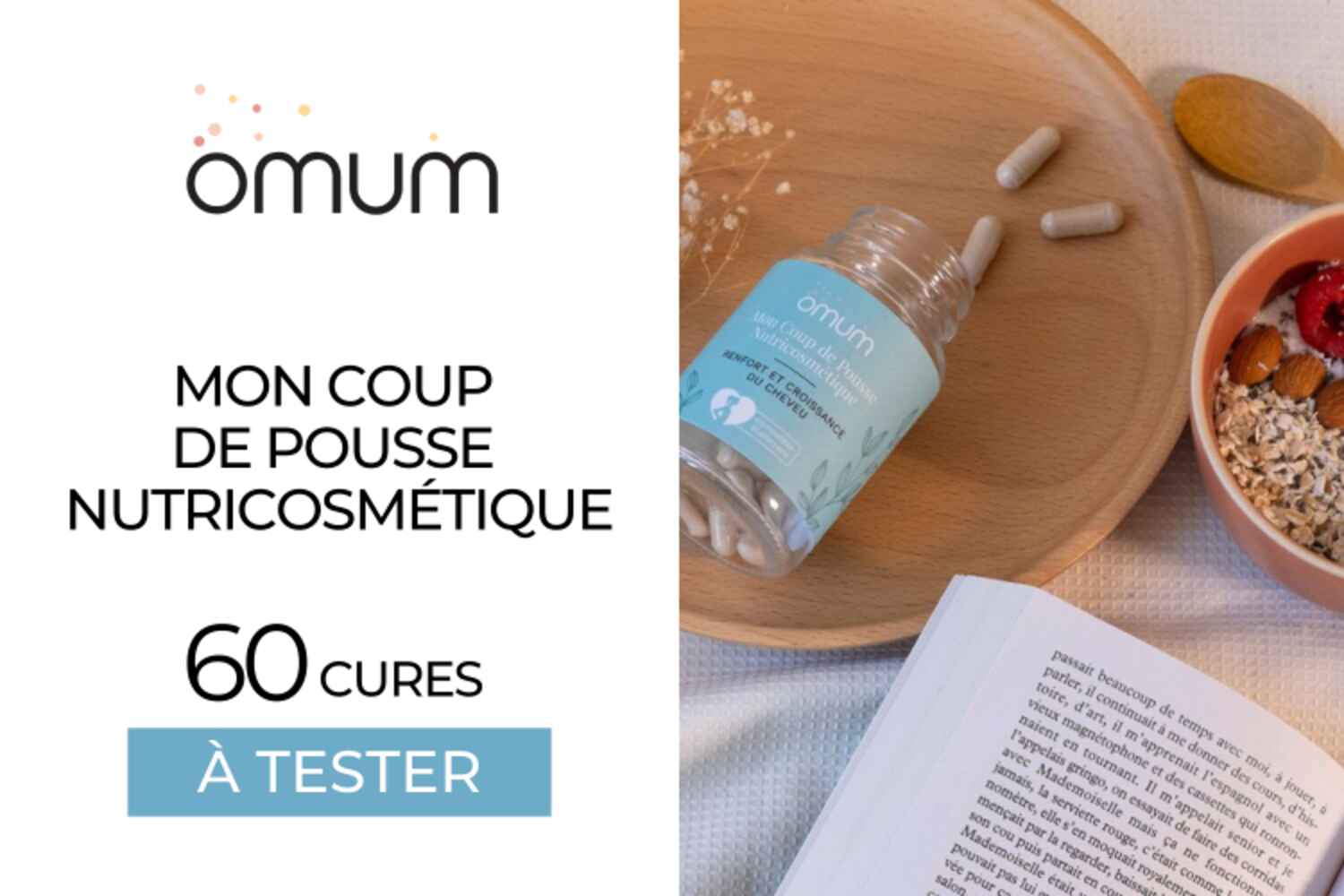 60 Mon Coup de Pousse Nutricosmétique à tester !