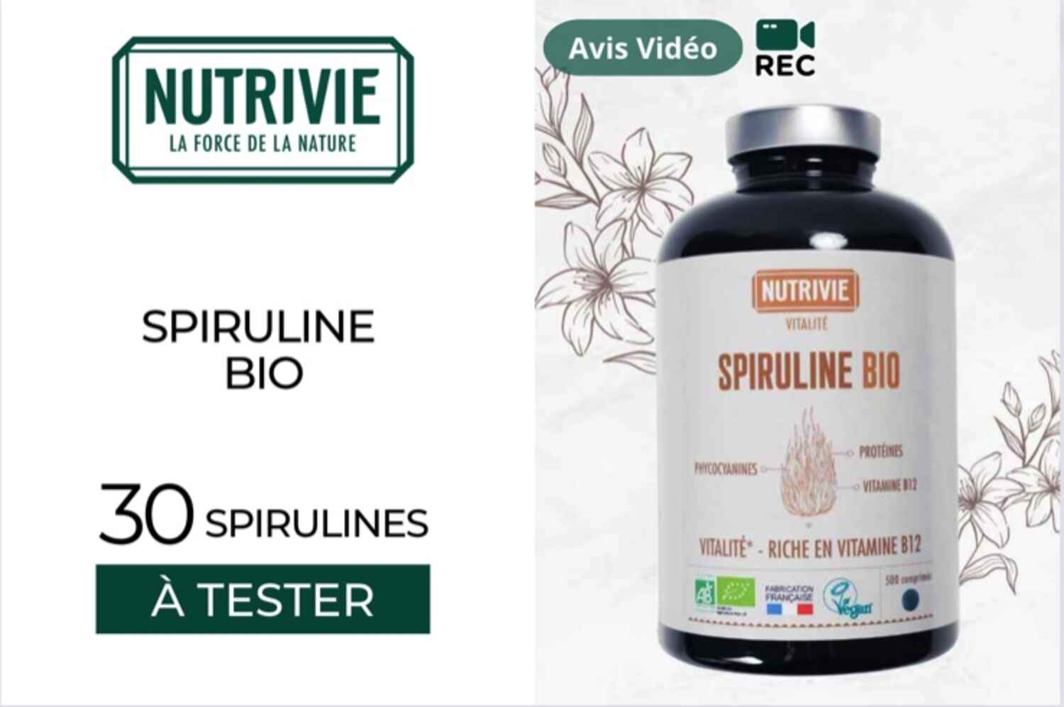 AVIS VIDEO - 30 Spiruline Bio de NUTRIVIE
