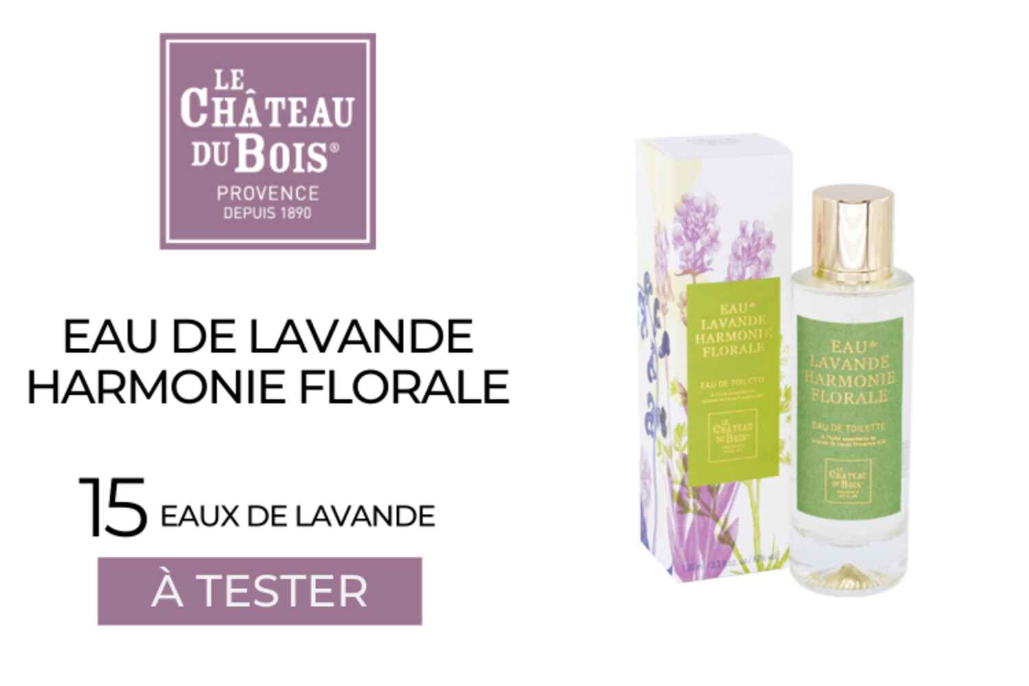 15 Eau de lavande Harmonie Florale