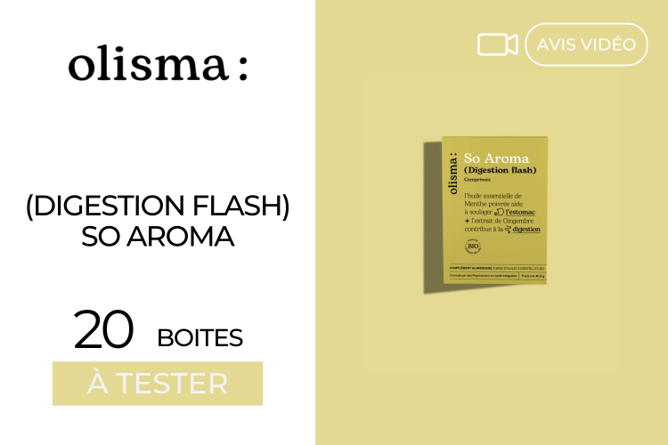 20 (Digestion flash) So Aroma d'Olisma à tester !