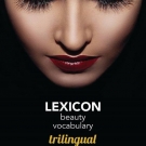 Trilingual Beauty Lexicon: English French Spanish, Emmanuelle Simon - Infos et avis