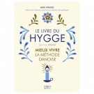 Le Livre du Hygge, Meik Wiking - Infos et avis
