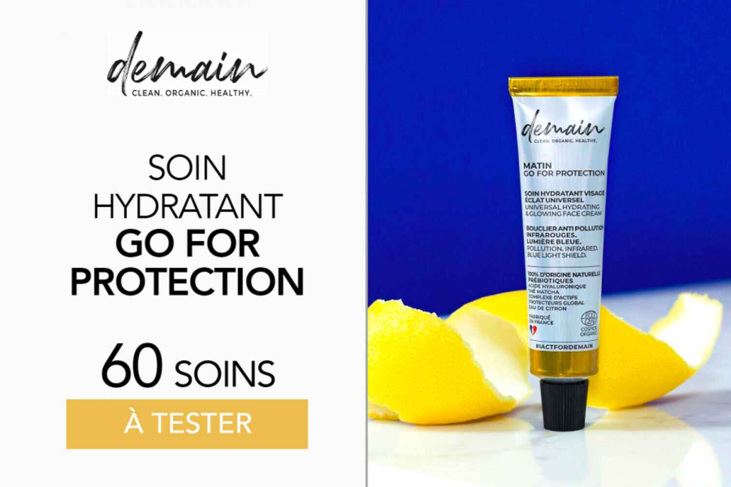 Soin Hydratant Visage Anti-oxydant Eclat Universel, DEMAIN BEAUTY - Infos et avis