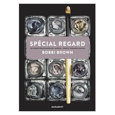 Spécial Regard, Bobbi Brown, Marabout - Infos et avis
