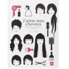 J'aime mes cheveux - Tous les soins de beauté au naturel de Elodie-joy Jaubert, La Plage - Infos et avis