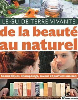 Le Guide Terre Vivante de la beauté au naturel 