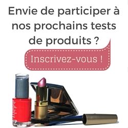 Inscrivez-vous à nos tests de produits de beauté